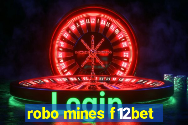 robo mines f12bet